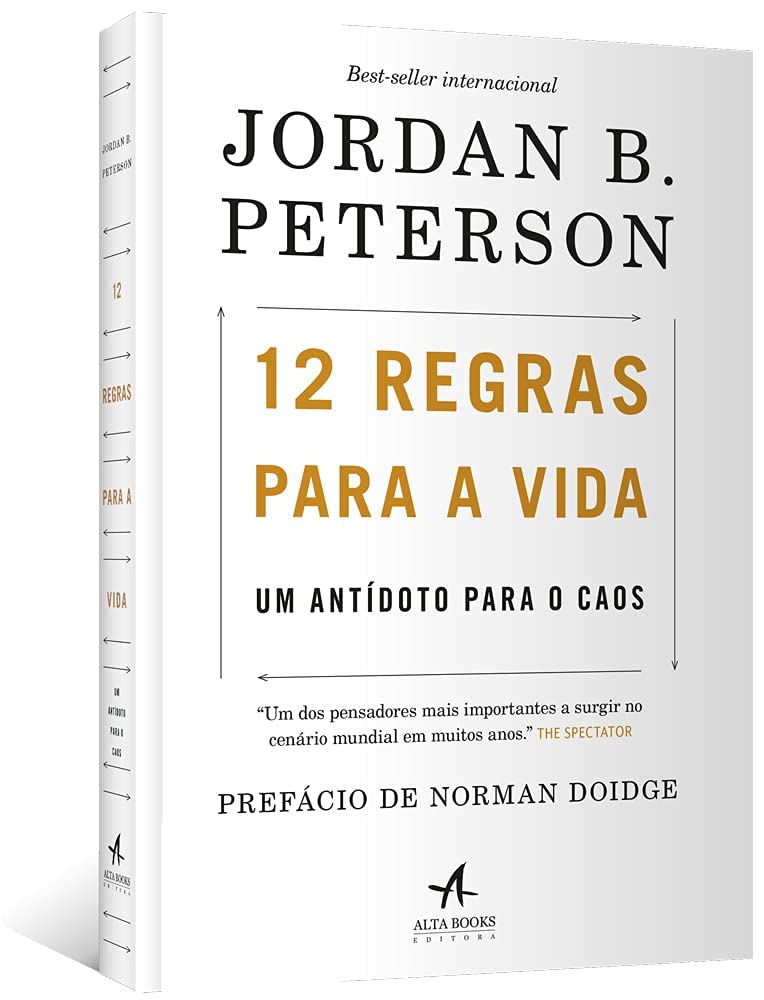 12 Regras Para a Vida: Um Antídoto Para o Caos