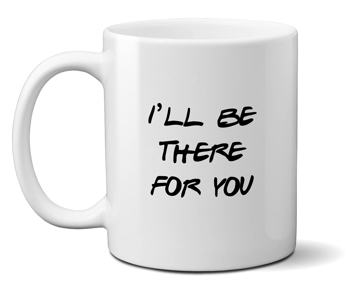 Caneca Friends I'll Be There For You