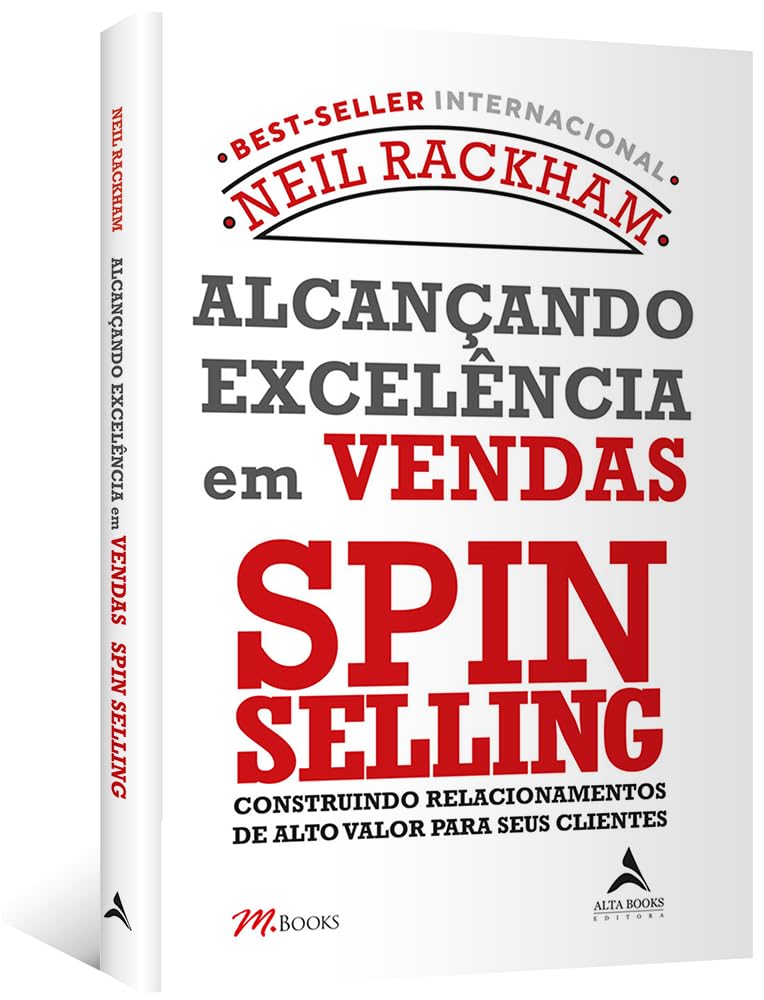 Alcançando Excelência em Vendas - Spin Selling