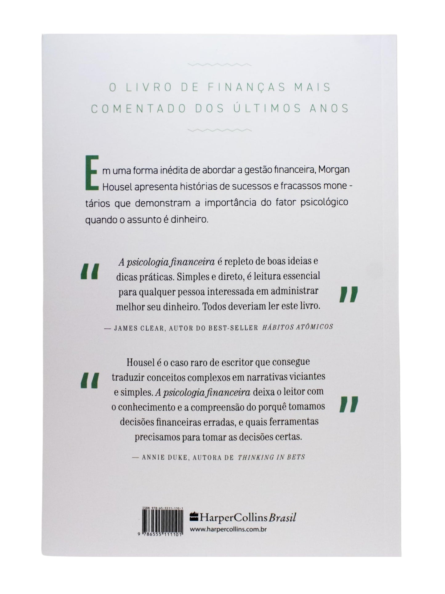 A psicologia financeira: lições atemporais sobre fortuna, ganância e felicidade