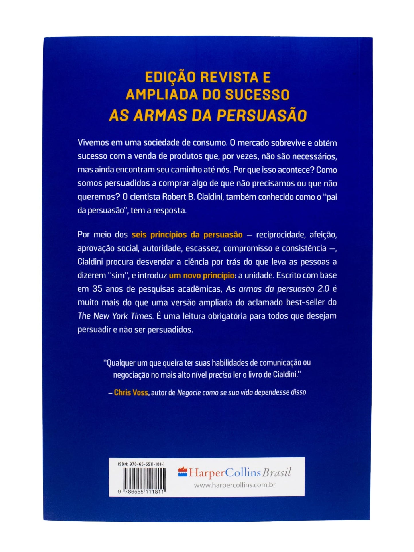 As armas da persuasão 2.0: Edição revista e ampliada