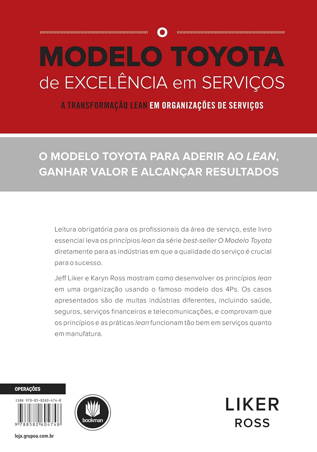 O Modelo Toyota de Excelência em Serviços: A Transformação Lean em Organizações de Serviço